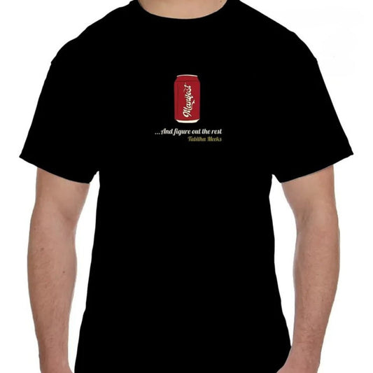 "Manifest Coke" Shirt